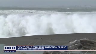 Levy to build tsunami protection at North Beach School District failing | FOX 13 Seattle