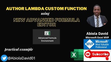 Author LAMBDA Custom Function using New Advanced Formula Editor