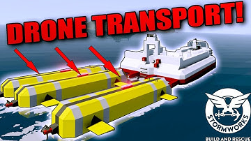 DRONE TRANSPORT + WORKSHOP CREATIONS! - Stormworks: Build and Rescue Gameplay Ep 5