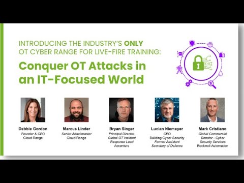 Conquer OT Attacks in an IT-Focused World - video from Cloud Range