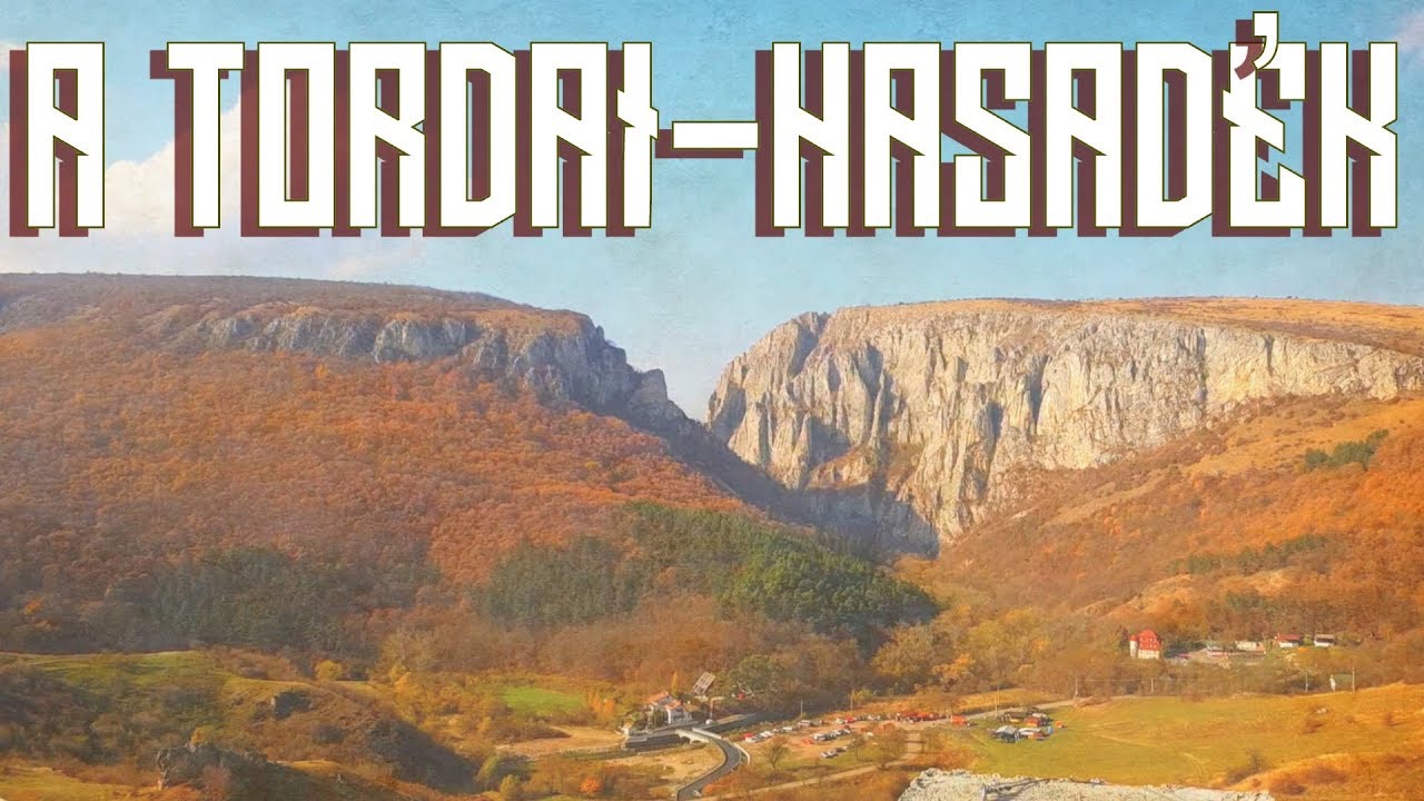 A Tordai-hasadék - Erdély túra 1.
