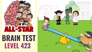 Brain Test All Star Level 423 | Balance the seesaw | Walkthrough