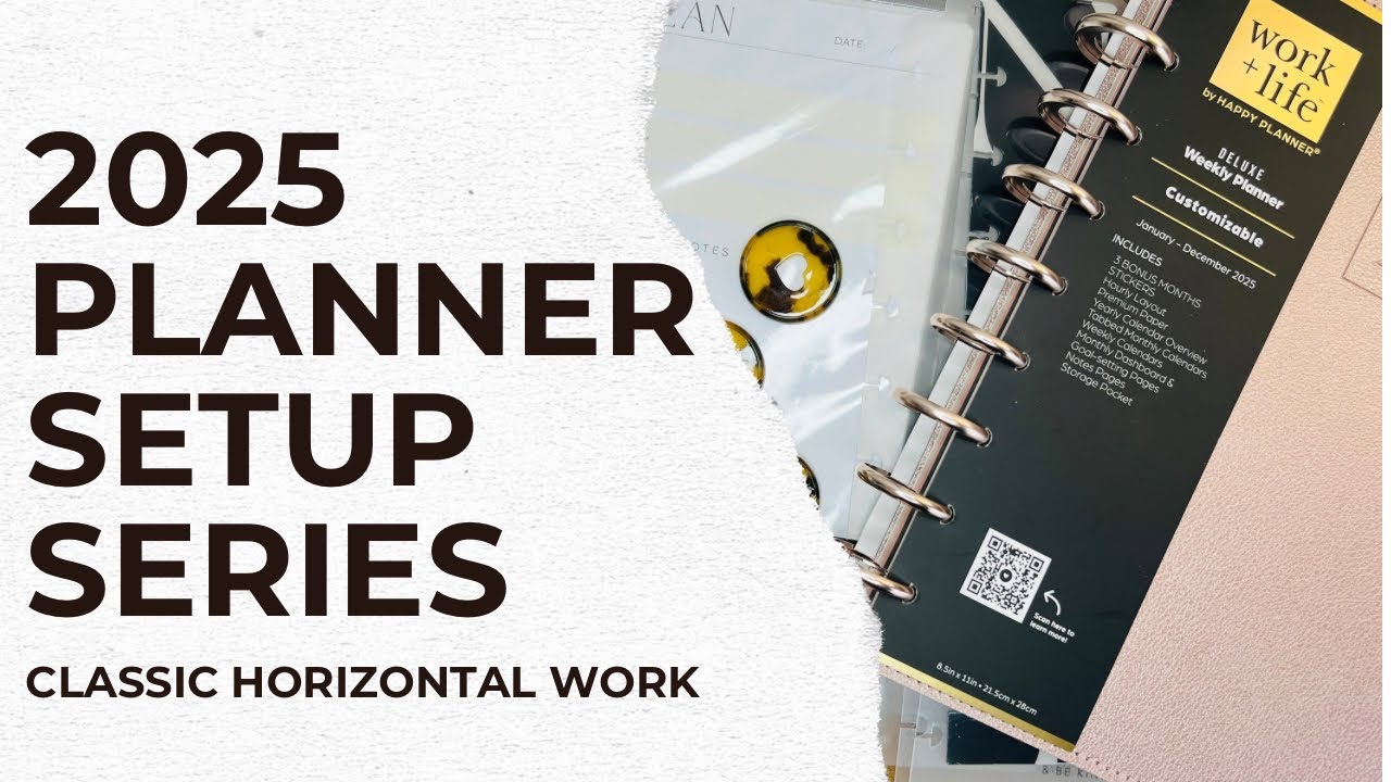 2025 Planner Set-up Series | Happy Planner Classic Horizontal Planner ...