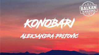 ALEKSANDRA PRIJOVIĆ– KONOBARI (Karaoke) 🎤 | Instrumental   Lyrics | Balkan Karaoke