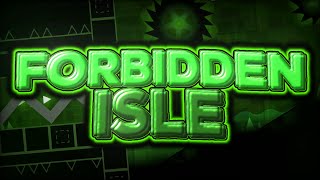 (FIRST EXTREME) Forbidden Isle by Sillow | Geometry Dash