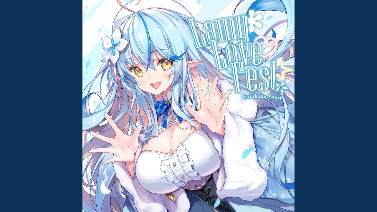 Lamy＊Love♡Fest☆（Instrumental）