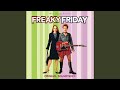 Ultimate from freaky fridaysoundtrack version