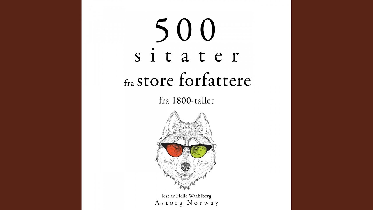 Chapter 4.10 - 500 sitater fra store forfattere fra 1800-tallet