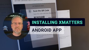 Installing xMatters on Android - xMatters Support