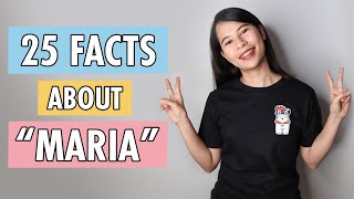 SINO BA SI MARIA? (25 FACTS ABOUT ME)