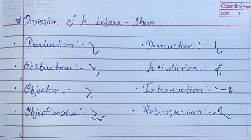 Omission of K before -shun | Shorthand Writing | Cursive Handwriting | Stenography | English steno|