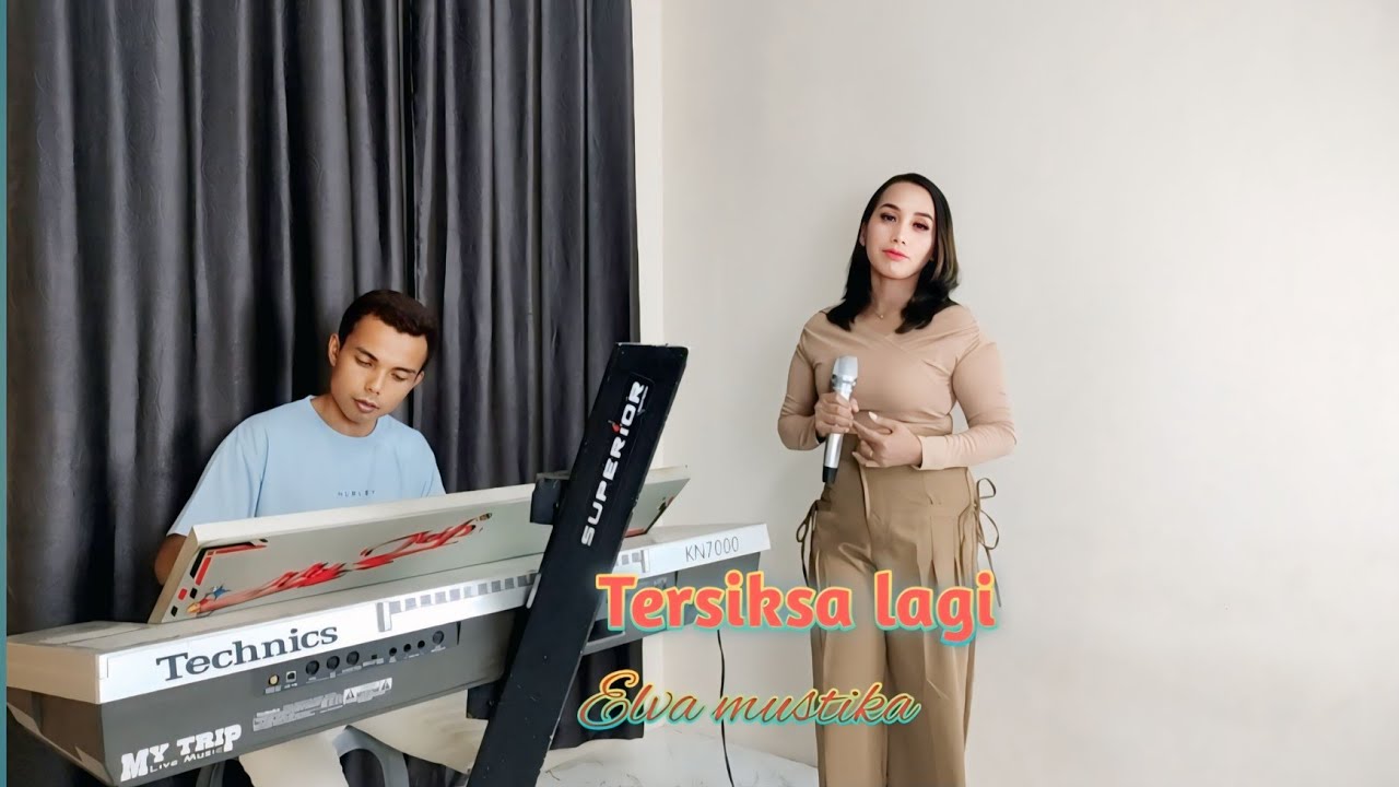 TERSIKSA LAGI||DANGDUT LIVE ORGEN TUNGGAL||COVER ELVA MUSTIKA.