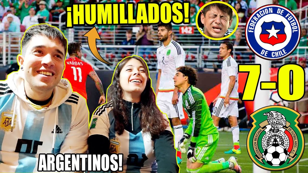 ARGENTINOS REACCIONAN AL DIA QUE MEXICO SUBESTIMO A CHILE Y TERMINO HUMILLADO | CHILE 7 MEXICO 0 🤣