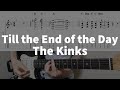 Till the End of the Day - The Kinks Guitar Tab