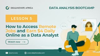 06. How to Access Remote Jobs and Earn $4 Daily Online as a Data Analyst – Lesson 5