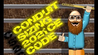 Conduit Sizing  2021 CE Code