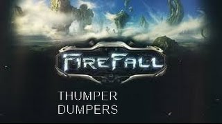 THUMPER DUMPERS - Firefall - Ep 1 - w/ THeGoldnPokeball