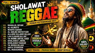 Download lagu 🌿 LIVE SHOLAWAT REGGAE 2026 | Mahalul Qiyam, Sholawat Jibril, Sholawat Badar, Anta Syamsun