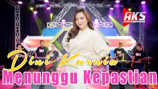 DINI KURNIA - MENUNGGU KEPASTIAN | AKS MANAGEMENT (OFFICIAL MUSIC VIDEO)