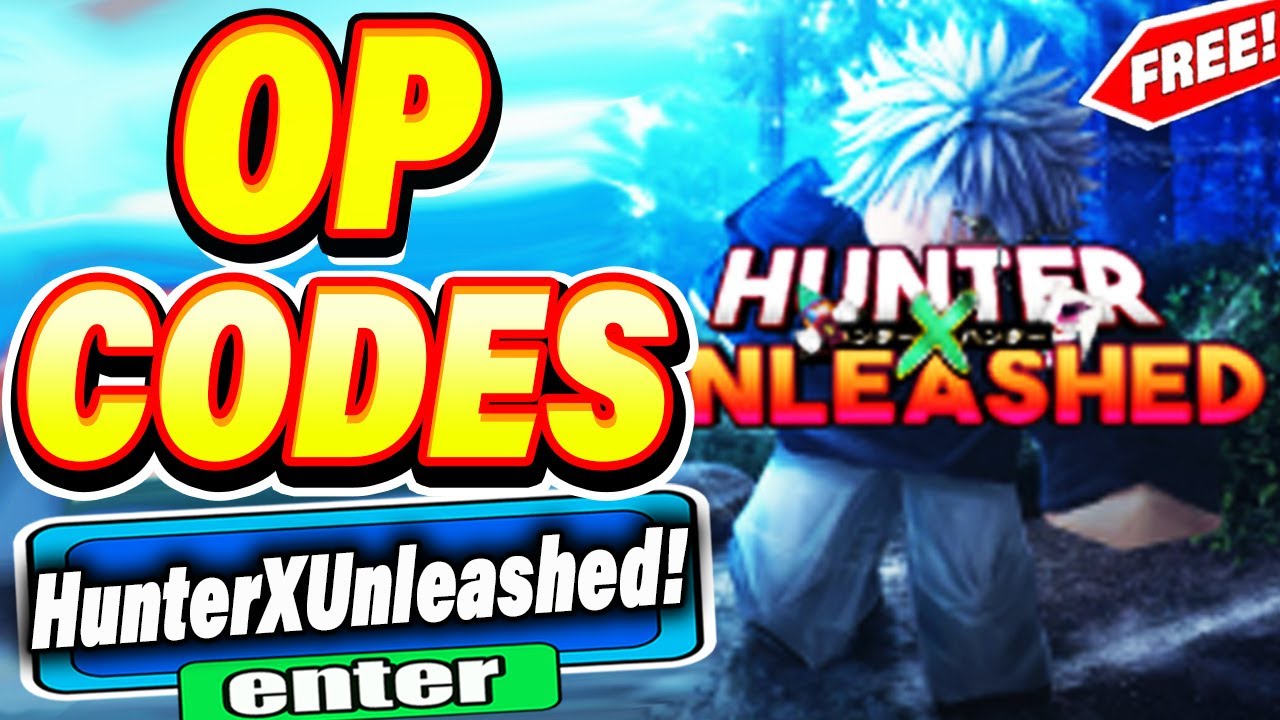 Latest Hunter X Unleashed codes