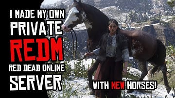 Making Your Own Private RedM (Red Dead Online) Server | With NEW Horses | Script Showcase