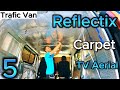 JD's Trafic Campervan Conversion Ep05 - Reflectix -  Vapour Barrier - Carpet - TV Aerial