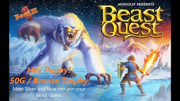 Beast Quest Achievement / Trophy Hey Puppy!