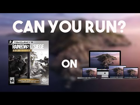 Can you run Rainbow Six Siege on Mac? ?