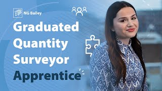 Meet the Apprentice | Quantity Surveyor Apprentice | NG Bailey