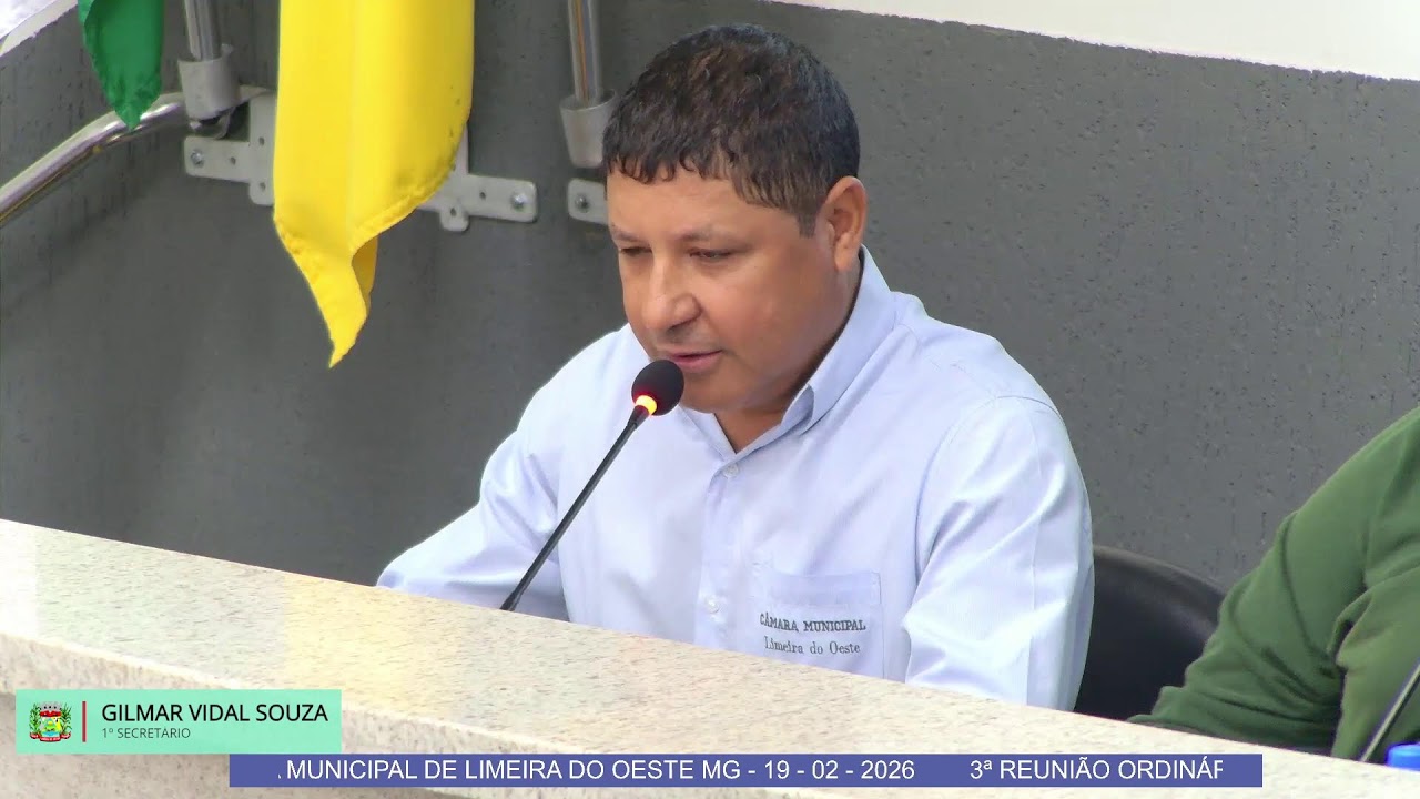3ª REUNIÃO ORDINÁRIA - CÂMARA MUNICIPAL DE LIMEIRA DO OESTE MG - 19 - 02 - 2026
