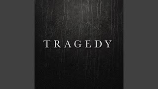 Vignette de la vidéo "Always Never - Tragedy"