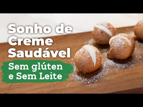 Receita de Sonho sem Glúten e sem Leite | Marcelo Horta