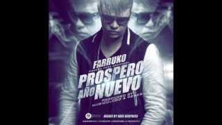 Farruko - Prospero Año Nuevo (Prod. By Musicologo & Menes)