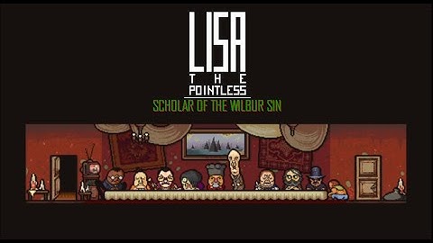 The Feast and the Central Powers... Lisa the Pointless Scholar of the Wilbur Sin