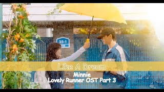 Minnie - Like A Dream - Lovely Runner OST Part 3