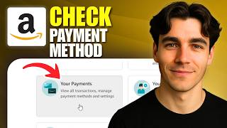 How To Check Your Payment Method On Amazon (Tutorial 2026)