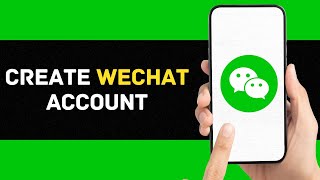 How To Create WeChat Account 2024 (EASY GUIDE)