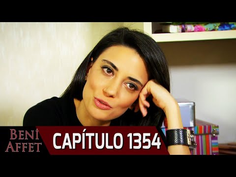 Perdóname (Beni Affet) - Capítulo 1354