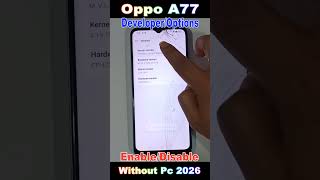 Oppo A77 Mobile Developer, Option in (New Update) Android 13 | How to Enable/Developer, Option 2026