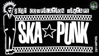 42 S̲ka   Pu̲n̲k Bands [2021 CompiI̲a̲tion]