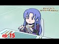 "Fate/Grand Order You’ve Lost Ritsuka Fujimaru" Episode 15 "...On What Surpasses t