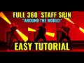 Around the World Staff/ Lightsaber Spin EASY Tutorial ft. @nsabers 