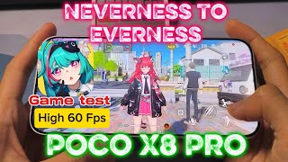Poco X8 Pro - NTE Neverness To Everness performance test (High 60 fps 8GB)