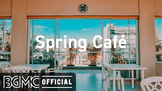 Spring Cafe: Coffee Shop Jazz & Bossa Nova Music for Good Mood screenshot 1