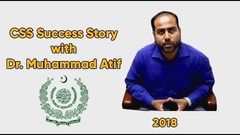 Dr. Atif Jalib: CSS Topper Interview Series (AC) 2nd Position Sindh Urban 2018