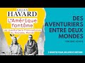 5 mn pour un livre dhistoire  des aventuriers entre deux mondes