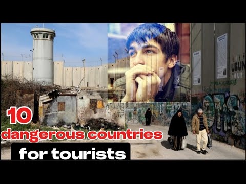 Top 10 Most Dangerous Countries in The World 2024 - Travel Guide and ...