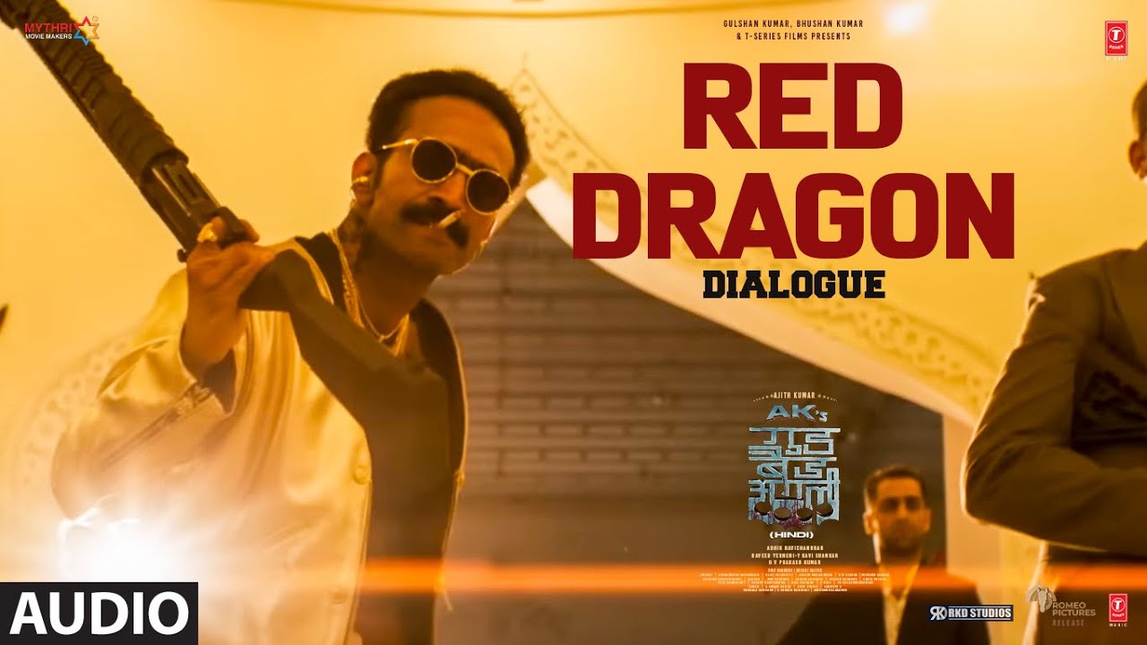 “Red Dragon” | Ajith Kumar | Trisha Krishnan | Adhik Ravichandran | Good Bad Ugly Dialogue