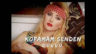 Güllü Kopamam Senden (Yapay Zeka)