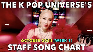 TOP 70 • THE K POP UNIVERSE'S STAFF SONG CHART (OCTOBER 2021 - WEEK 1)